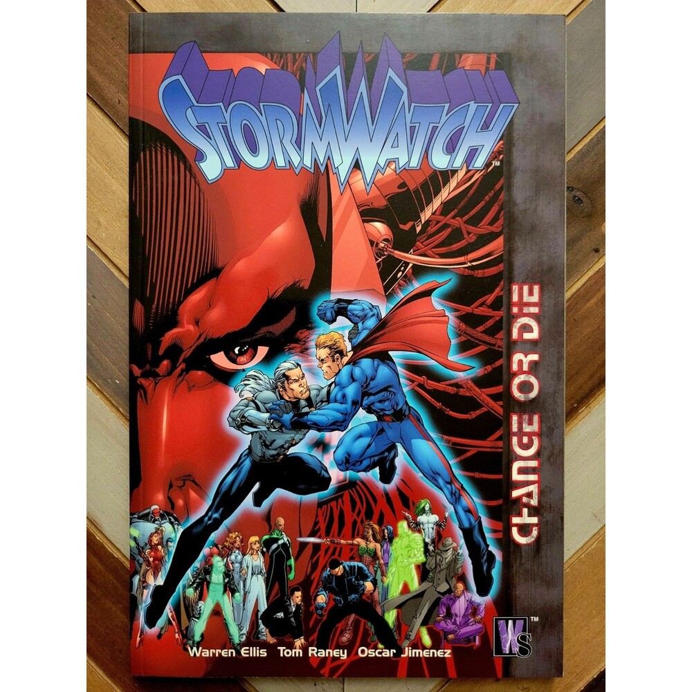 Stormwatch: Change or Die (DC/Wildstorm 1999) TPB Warren Ellis Tom Raney OOP New